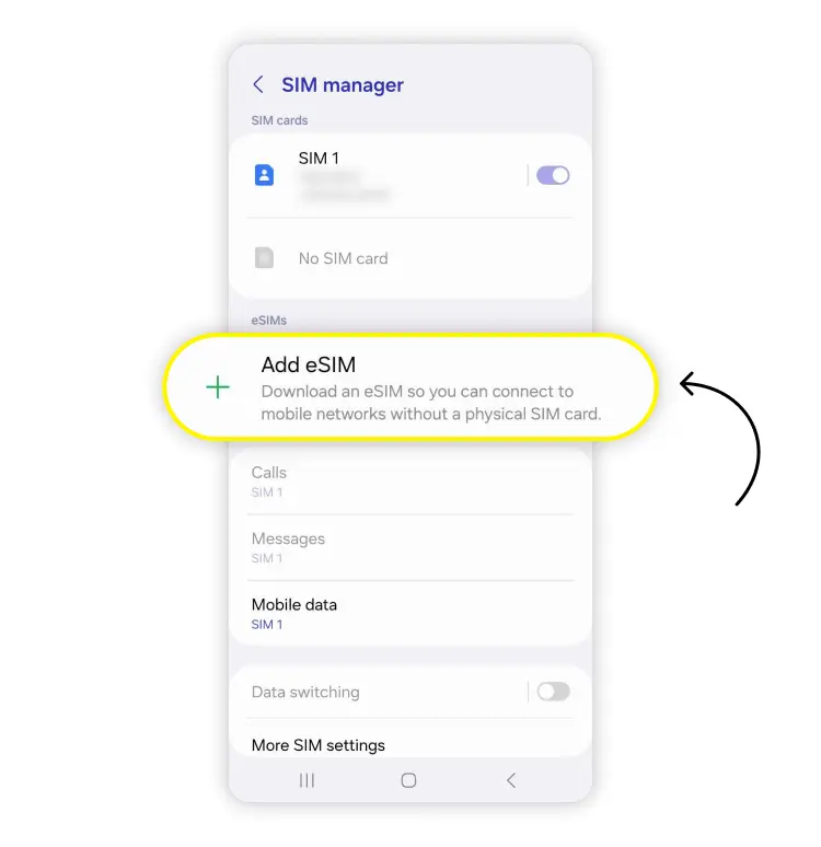 Samsung Connections – SIM manager → Add eSIM